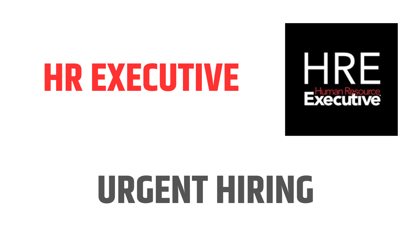 We Are Hiring For HR Executive Recruitment & Campus for Leading chemical manufacturing