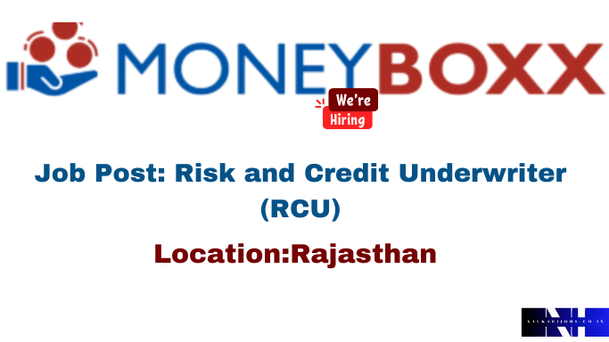 MONEYBOXX FINANCE LIMITED is hiring RCU