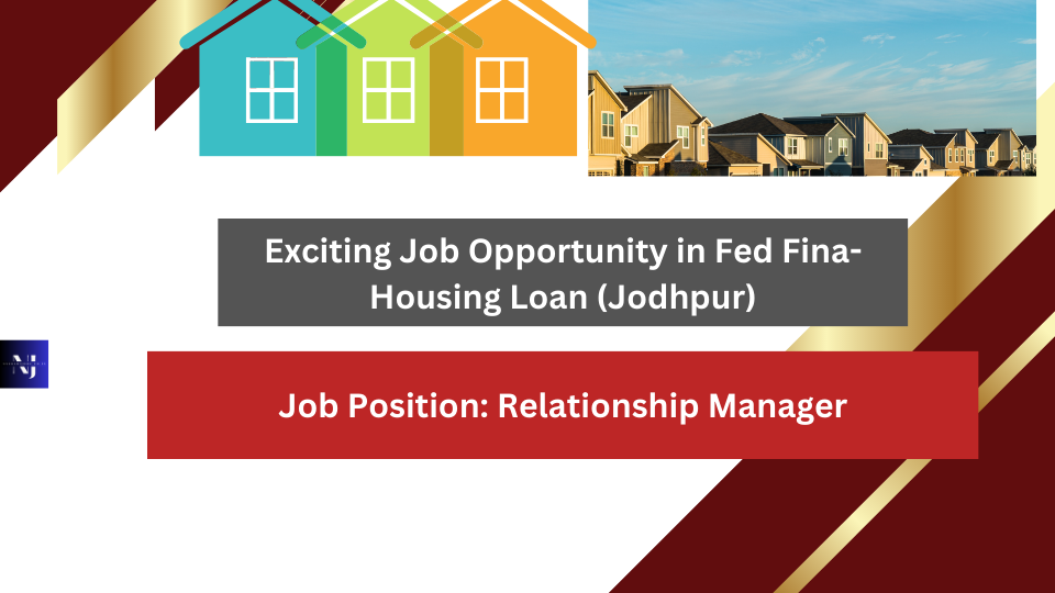 fedfina is hiring Relationship Manager - Affordable Housing, LAP