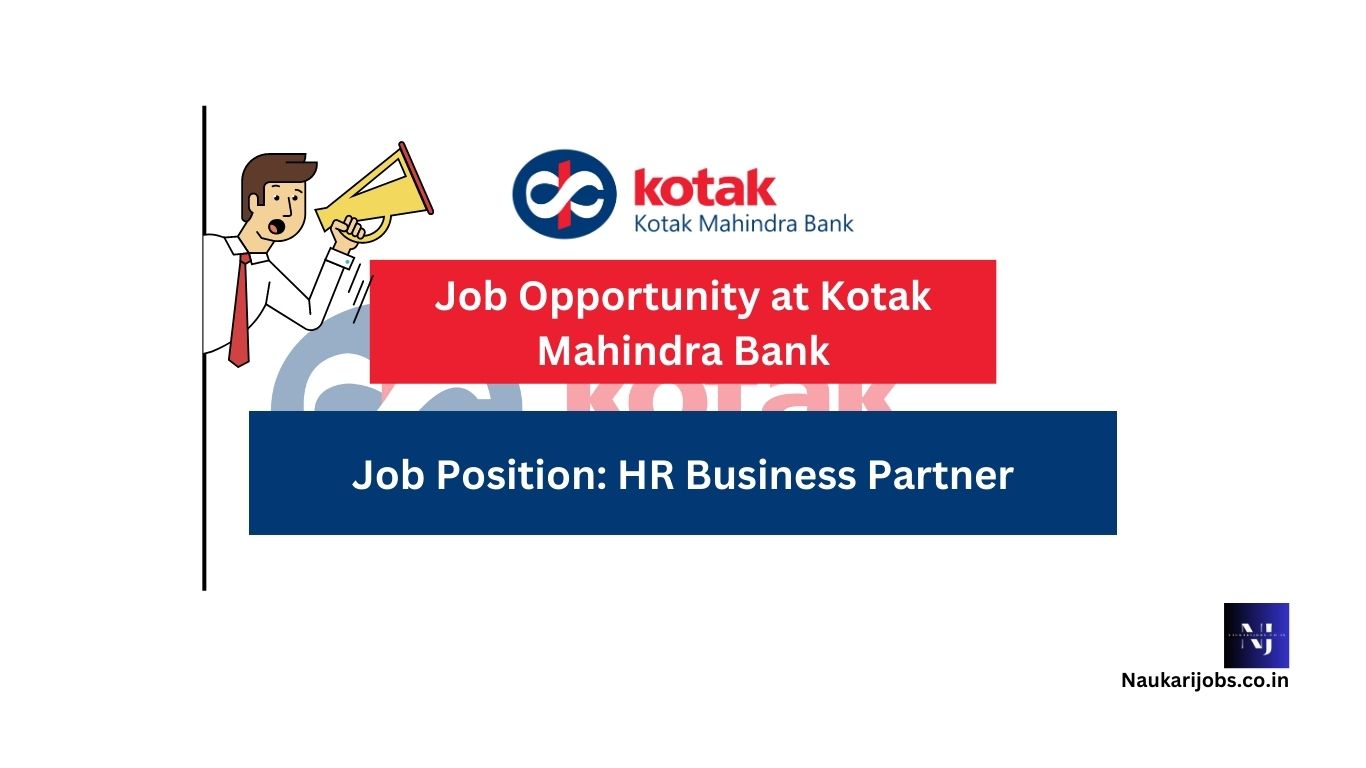 Job Opportunity at Kotak Mahindra Bank 3