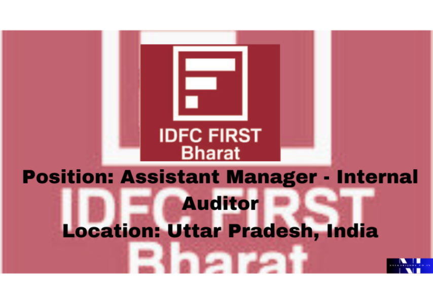 Job Opportunity: Assistant Manager - Internal Auditor (UP Location) 