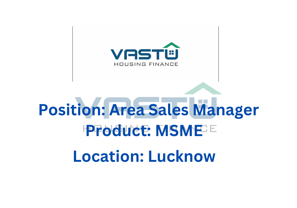 Exciting Opportunity at Vastu Housing Finance Corporation Limited 