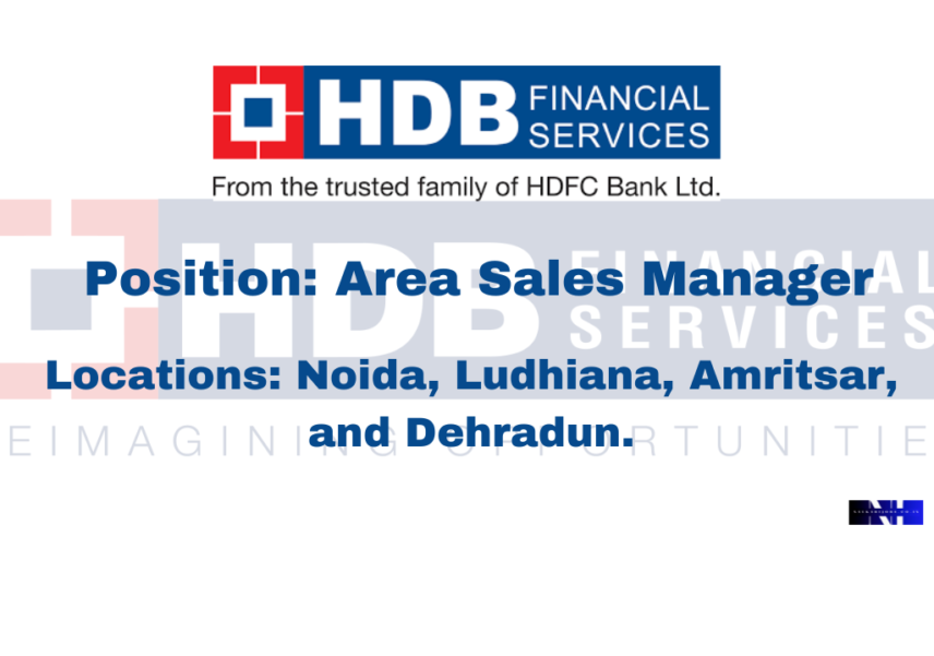 Join  HDB Financial Services Ltd.  as an Area Sales Manager (Mortgage) 